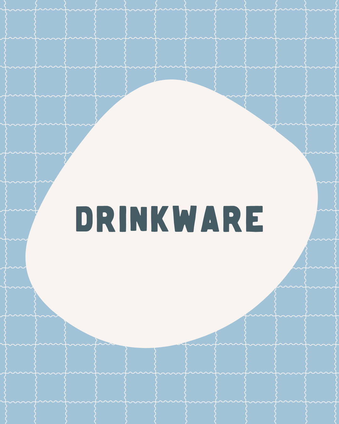 DRINKWARE