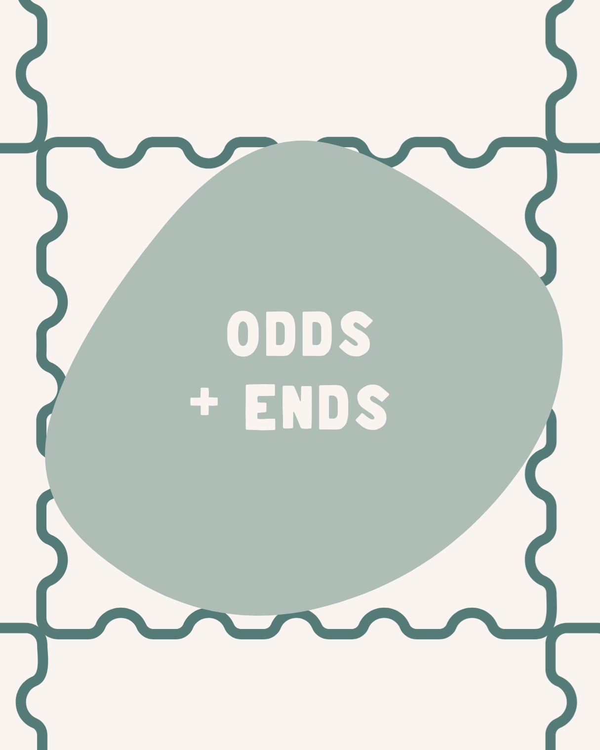 ODDS + ENDS